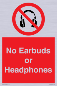 No Earbuds or Headphones